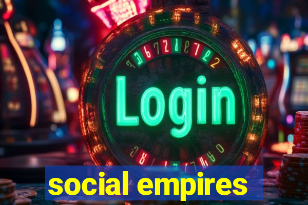 social empires